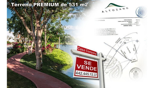 Se Vende Terreno En Altozano De 531 M2 - Premium !! Único !!