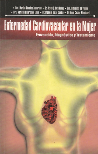Enfermedad Cardiovascular En La Mujer Dra Martha Sanchez Z