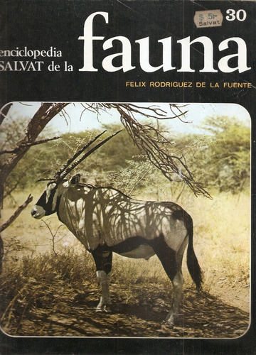 Enciclopedia Salvat Fauna Nº 30 Felix Rodriguez De La Fuente