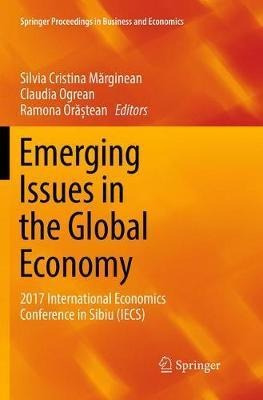 Emerging Issues In The Global Economy : 2017 Internationa...