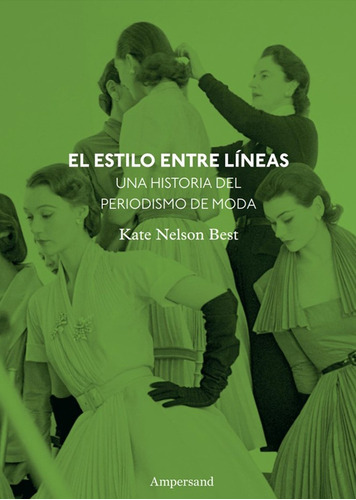 El Estilo Entre Líneas - Kate Nelson Best