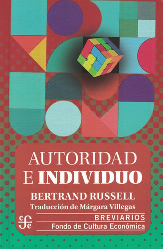 Autoridad E Individuo de Bertrand Russell Editorial Fondo de Cultura Económica