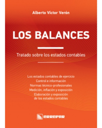 Los Balances : Tratado Sobre Los Estados Contables