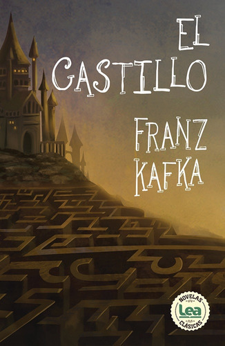 El Castillo  Franz Kafka Oiuuuys