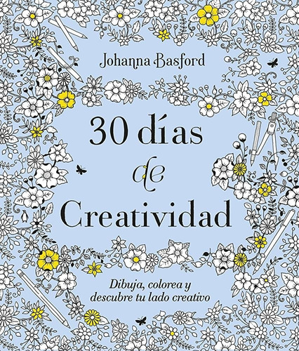 Libro 30 Días De Creatividad Johanna Basford Urano