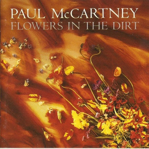 Paul Mccartney - Flowers The Dirt Cd Como Nuevo! Beatles P78