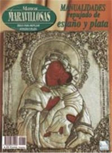 Repujado De Estaño Y Plata - Aa,vv