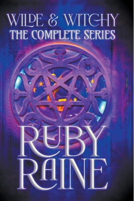 Libro Wilde & Witchy The Complete Series - Raine, Ruby