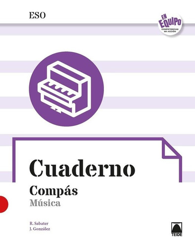 Compas. Cuaderno - Musica 4âº Eso (en Equipo) - Sabater R...