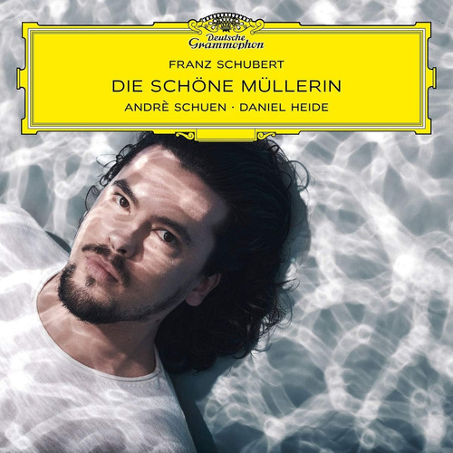 Cd:schubert: Die Schone Mllerin, Op. 25, D. 795