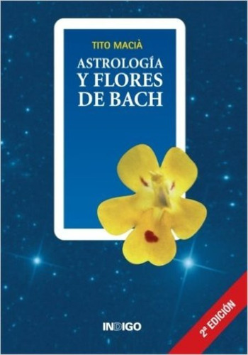 Astrologia Y Flores De Bach