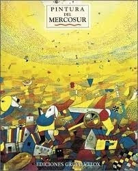 Livro Pintura Del Mercosur (espanhol Vários Autores