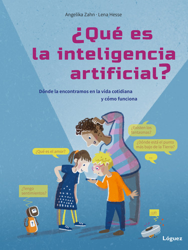 ¿qué Es La Inteligencia Artificial? - Zahn, Angelika