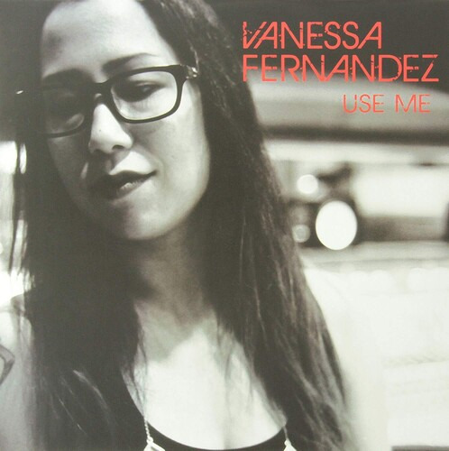 Vanessa Fernandez Use Me Lp