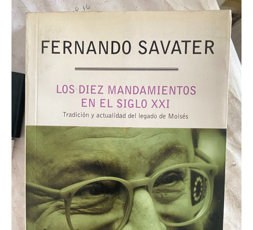 Libro- Los Diez Mandamientos En El Siglo Xxi-sudamericana.