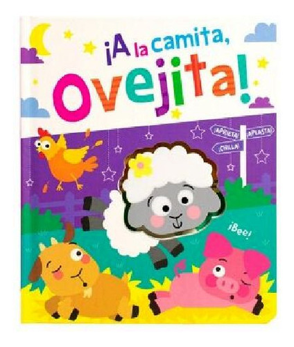 Libro Infantil: Aprieta, Aplasta, Chilla ¡a La Camita Oveji