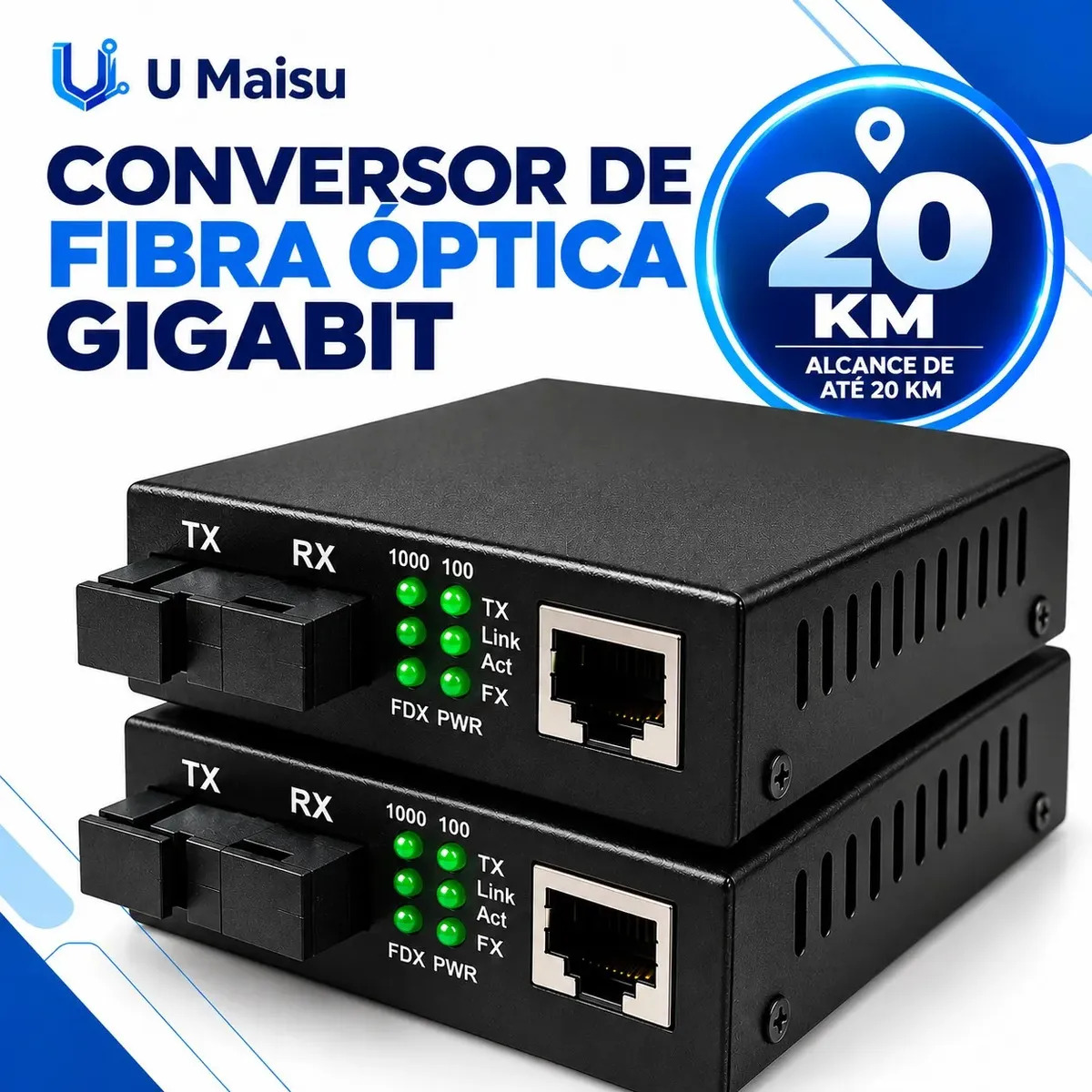 Conversor Fibra Óptica 20km 10/100/1000mbps Gigabit Ethernet RJ45 - U Maisu