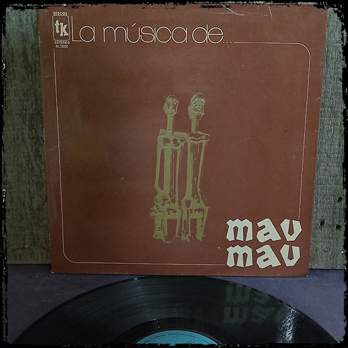 Tk - La Musica De Mau Mau - Arg 1975 Vinilo Lp