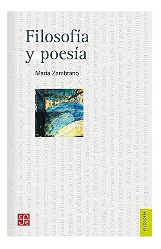 Libro Fisico Filosofía Y Poesía - María Zambrano