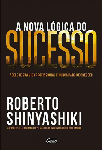 Livro Nova Logica Do Sucesso, A