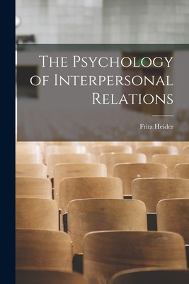 Libro The Psychology Of Interpersonal Relations - Heider,...