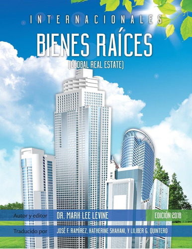 Libro: Bienes Internacionales Raices: Global Real Estate En