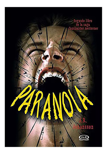 Paranoia Caminantes Nocturnos 02 - Johansson J.r. - #l