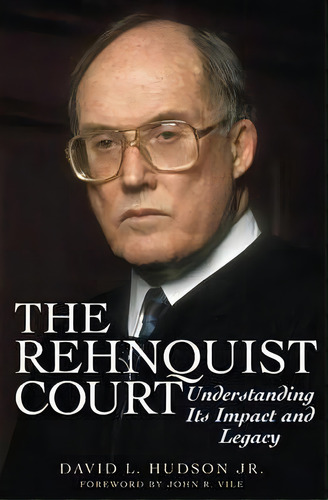 The Rehnquist Court, De David L. Hudson. Editorial Abc Clio, Tapa Dura En Inglés