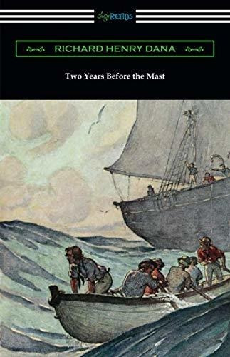 Book : Two Years Before The Mast - Dana, Richard Henry _ui
