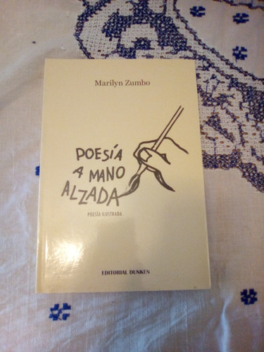 Libro: Poesía A Mano Alzada, Marilyn Zumbo