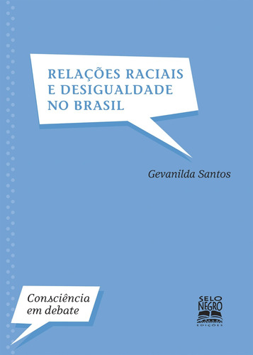 Relações raciais e desigualdade no Brasil, de Santos, Gevanilda. Editora Summus Editorial Ltda., capa mole em português, 2009