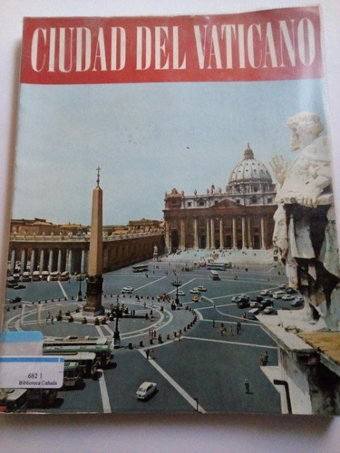 Libro Ciudad Del Vaticano Fotos, Arte, Historia Y Más