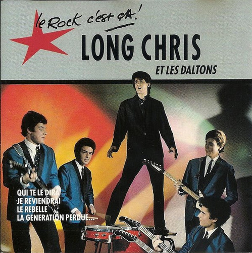 Cd Le Rock C'est Ça! (long Chris Et Les Daltons) Estándar