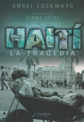 Haití La Tragedia