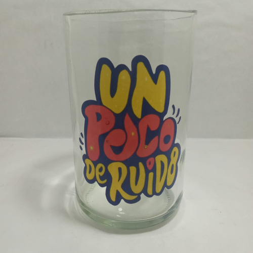Vaso Artesanal Un Poco De Ruido Hecho De Botella Reciclada Transparente