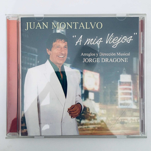 Juan Montalvo - A Mis Viejos Cd Nuevo 