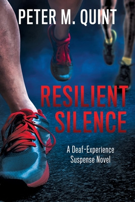 Libro Resilient Silence: A Deaf-experience Suspense Novel...