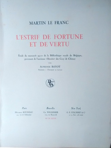 Le Franc Martín La Disputa De La Fortuna Y La Virtud Belgic