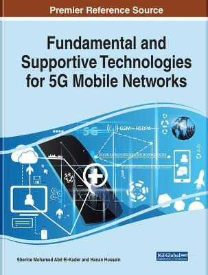 Libro Fundamental And Supportive Technologies For 5g Mobi...