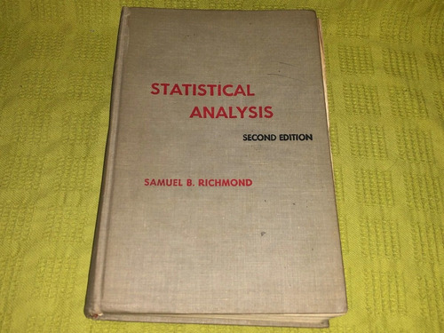 Statistical Analysis - Samuel B. Richmond - Ronald Press