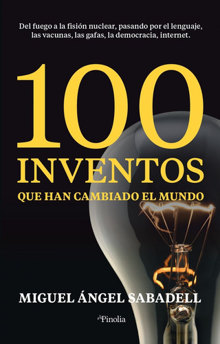 Libro 100 Inventos Que Han Cambiado El Mundo - Sabadell,m...
