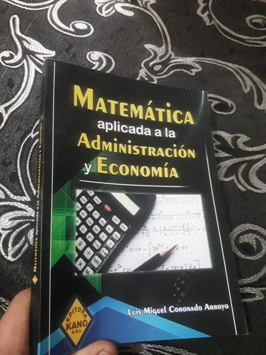 Libro Matematicas Aplicada A La Administración Y Economía 