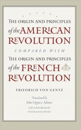 Origin & Principles Of The American Revolution Compared W...