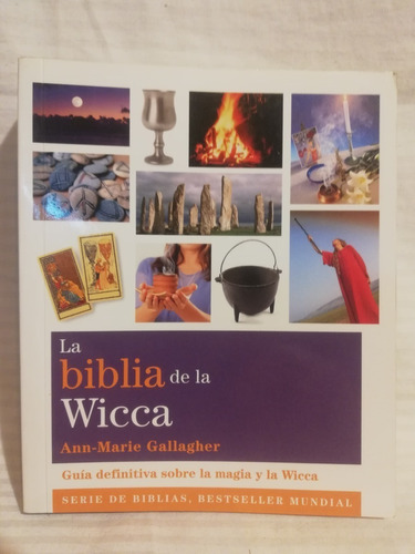 La Biblia De La Wicca, Ann Marie Gallagher, Gaia,ilustrado