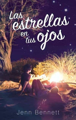 Libro Las Estrellas En Tus Ojos 