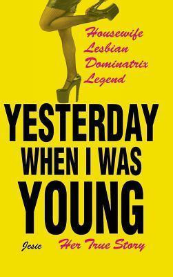 Libro Yesterday When I Was Young - Jesie