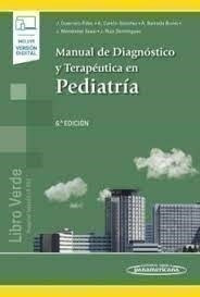 Manual De Diagnóstico Y Terapéutica En Pediatría - Guerrero