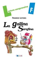 Comprar La Gallina Serafina-cuaderno F - Viana, Mercé