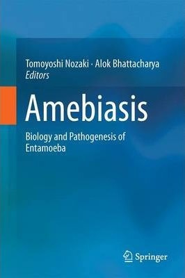 Libro Amebiasis : Biology And Pathogenesis Of Entamoeba -...