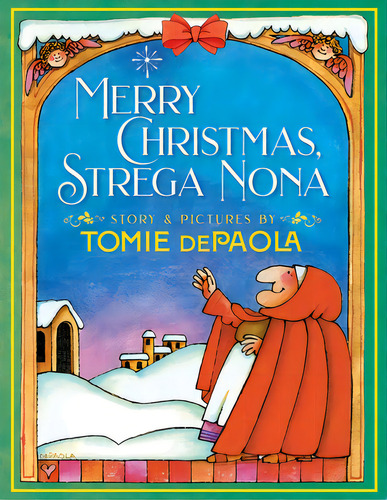 Merry Christmas, Strega Nona, De Depaola, Tomie. Editorial Simon & Schuster Books You, Tapa Dura En Inglés